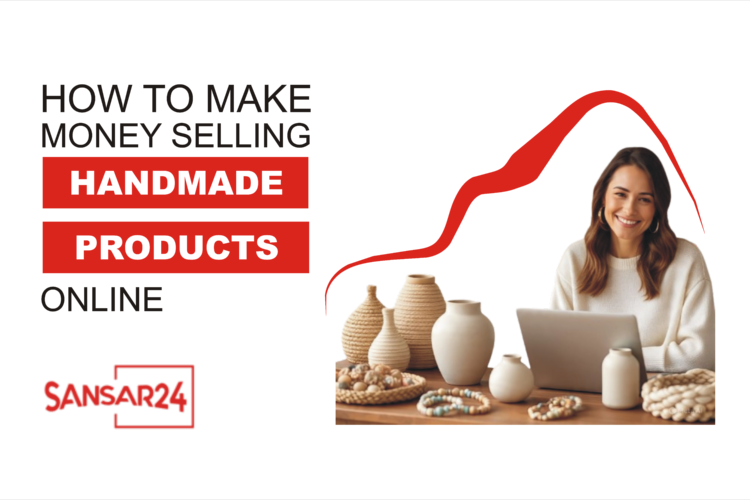 How to Make Money Selling Handmade Products Online