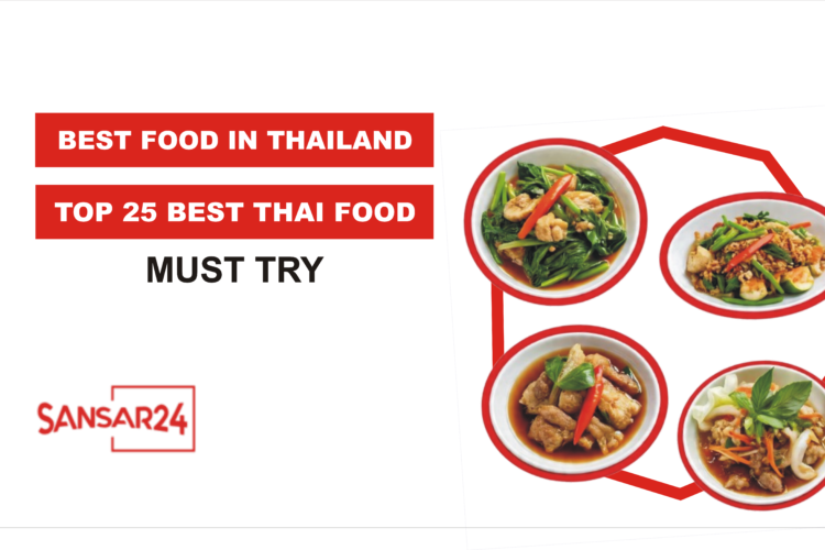 Best Food in Thailand