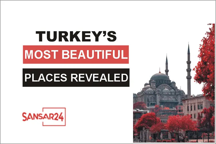 Best Places to Visit in Turkey